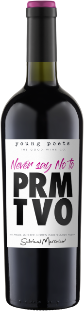 Young Poets Never say no to Primitivo Puglia IGT